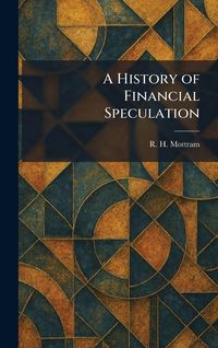 Produktbild: A History of Financial Speculation