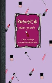 Produktbild: Kosmetik selbst gemacht