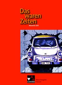 Produktbild: Das waren Zeiten &ndash; Neue Ausgabe Hessen (G 9) / Das waren Zeiten Hessen G9 3 Ausgabe ab 2013