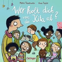 Produktbild: Wer holt dich von der Kita ab?