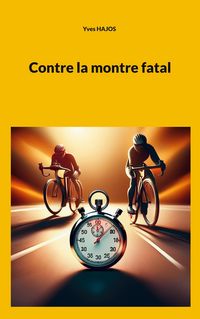 Produktbild: Contre la montre fatal
