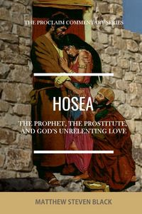 Produktbild: Hosea (The Proclaim Commentary Series)