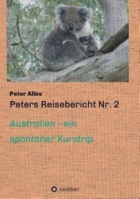 Produktbild: Peters Reisebericht Nr. 2