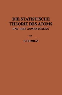 Produktbild: Die Statistische Theorie des Atoms und ihre Anwendungen