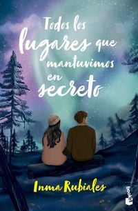 Produktbild: Todos los lugares que mantuvimos en secreto