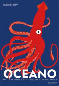 Produktbild: Oceano. Tagli e animazioni per esplorare il mondo marino