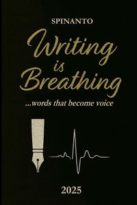 Produktbild: WRITING IS BREATHING ...word that become voice
