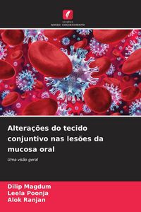 Produktbild: Altera&ccedil;&otilde;es do tecido conjuntivo nas les&otilde;es da mucosa oral