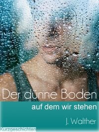Produktbild: Der d&uuml;nne Boden, auf dem wir stehen