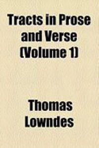 Produktbild: Tracts in Prose and Verse (Volume 1)