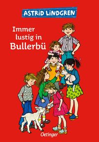 Bild vom Artikel Wir Kinder aus Bullerbü 3. Immer lustig in Bullerbü vom Autor Astrid Lindgren