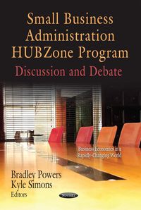 Produktbild: Small Business Administration HUBZone Program: Discussion and Debate
