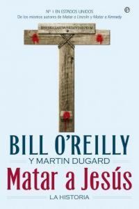 Produktbild: Matar a Jes&uacute;s : la historia