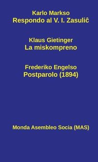 Bild vom Artikel Respondo al V. I. Zasuli&#265; vom Autor Karlo Markso