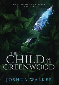 Produktbild: The Child of the Greenwood