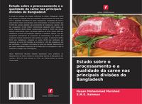 Produktbild: Estudo sobre o processamento e a qualidade da carne nas principais divis&otilde;es do Bangladesh