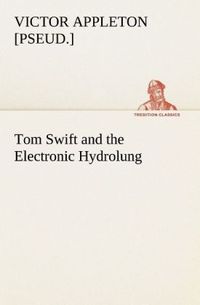 Produktbild: Tom Swift and the Electronic Hydrolung