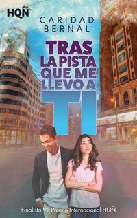 Produktbild: Tras la pista que me llev&oacute; a ti