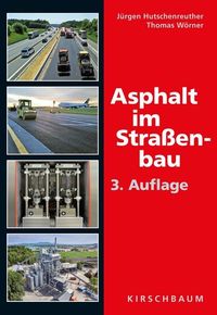 Bild vom Artikel Asphalt im Straßenbau vom Autor Jürgen Hutschenreuther