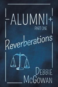 Produktbild: Alumni: Reverberations (Hiding Behind The Couch, #43)
