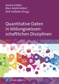Produktbild: Quantitative Daten in bildungswissenschaftlichen Disziplinen