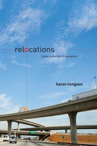 Bild vom Artikel Relocations vom Autor Karen Tongson