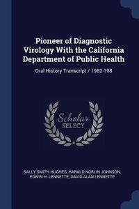 Produktbild: Pioneer of Diagnostic Virology With the California Department of Public Health