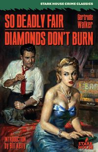 Produktbild: So Deadly Fair / Diamonds Don't Burn