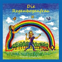 Produktbild: Die Regenbogenfrau