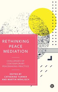 Produktbild: Rethinking Peace Mediation