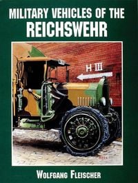 Produktbild: Military Vehicles of the Reichswehr