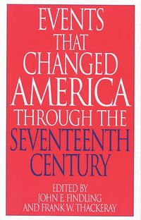 Produktbild: Events That Changed America Through the Seventeenth Century