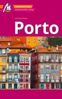 Produktbild: Michael M&uuml;ller Reisef&uuml;hrer Porto Mm-City
