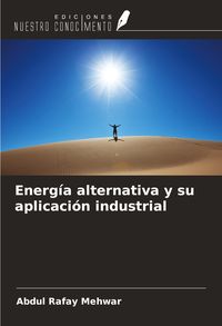 Produktbild: Energ&iacute;a alternativa y su aplicaci&oacute;n industrial