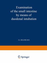 Produktbild: Examination of the Small Intestine by Means of Duodenal Intubation