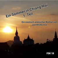 Produktbild: Ein Sommer in Chiang Mai (Kapitel 1-5)