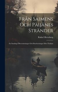 Produktbild: Fr&aring;n Saimens och P&auml;ij&auml;nes Str&auml;nder