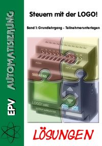 Produktbild: L&ouml;sungen - Steuern mit der LOGO! Band 1