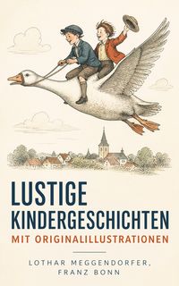 Produktbild: Lustige Kindergeschichten mit Originalillustrationen