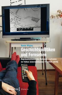 Produktbild: Geschichtspolitiken und Fernsehen