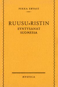 Produktbild: Ruusu-Ristin syntysanat Suomessa