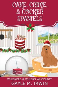 Produktbild: Cake, Crime, & Cocker Spaniels