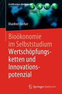Produktbild: Bio&ouml;konomie im Selbststudium: Wertsch&ouml;pfungsketten und Innovationspotenzial