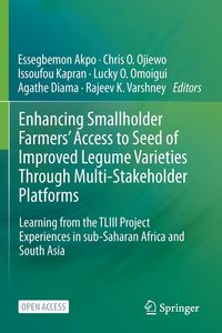 Produktbild: Enhancing Smallholder Farmers' Access to Seed of Improved Legume Varieties Through Multi-stakeholder Platforms