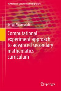 Produktbild: Computational Experiment Approach to Advanced Secondary Mathematics Curriculum