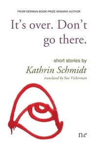 Produktbild: It's Over. Don't Go there.