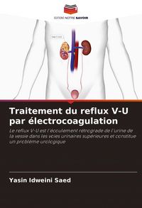 Produktbild: Traitement du reflux V-U par &eacute;lectrocoagulation