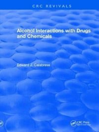 Produktbild: Calabrese, E: Revival: Alcohol Interactions with Drugs and C