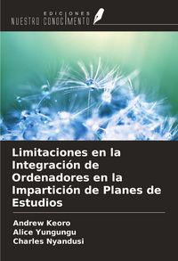 Produktbild: Limitaciones en la Integraci&oacute;n de Ordenadores en la Impartici&oacute;n de Planes de Estudios