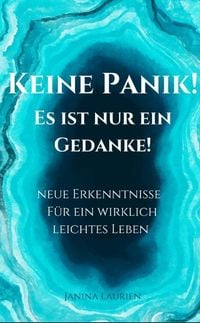 Produktbild: Keine Panik- Es ist nur ein Gedanke!